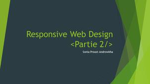 Responsive Web Design <Partie 2/>